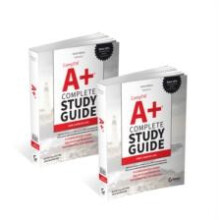 CompTIA A Complete Study Guide 2Volume Set Volume 1 Core 1 Exam 220120