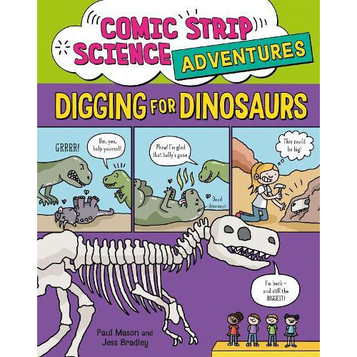 Comic Strip Science Adventures Digging for Dinosaurs by Paul Mason Pap