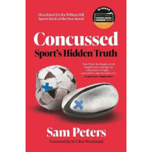 Concussed Sports Hidden Truth by Sam Peters Paperback Book