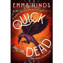 The Quick and the Dead by Emma Hinds Paperback Book