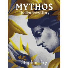 Mythos The stunningly iIllustrated story by Stephen Fry Hardcover Book