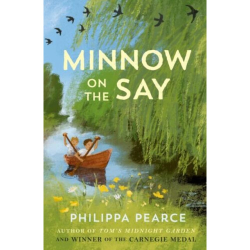 Minnow on the Say by Philippa Pearce Paperback Book
