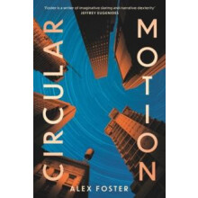 Circular Motion One of The Guardians Best SciFi Books for 2025 by Alex