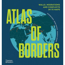 Atlas of Borders by Bruno Tertrais Hardcover Book