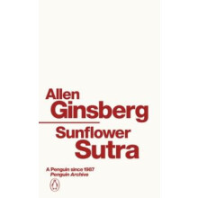Sunflower Sutra by Allen Ginsberg Paperback Book