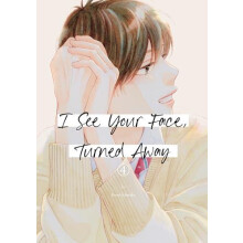 I See Your Face Turned Away 4 by Rumi Ichinohe Paperback Book