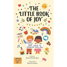 The Little Book of Joy by Joanne Ruelos Diaz Hardcover Book