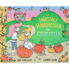 Fairytale Hairdresser and Cinderella by Abie Longstaff Paperback Book