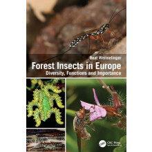 Forest Insects in Europe Diversity Functions and Importance by Beat We