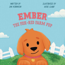 EMBER THE FOXRED FARM PUP by IAN ROBINSON Paperback Book
