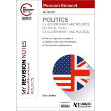 My Revision Notes Pearson Edexcel Alevel Politics UK Government and Po