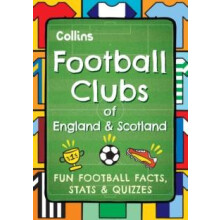 Football Clubs of England and Scotland by Collins Kids Paperback Book