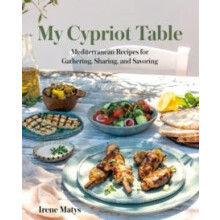 My Cypriot Table by Irene Matys Hardcover Book
