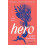 Hero by Katie Buckley Paperback Book 1