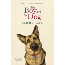 The Boy and the Dog by Seishu Hase Paperback Book