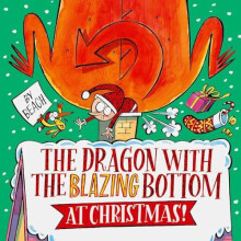 Dragon with the Blazing Bottom at Christmas by Beach Hardcover Book
