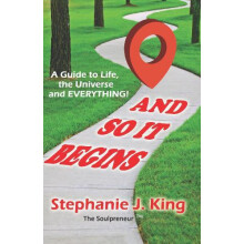 And So It Begins... by King Stephanie J. Paperback Book