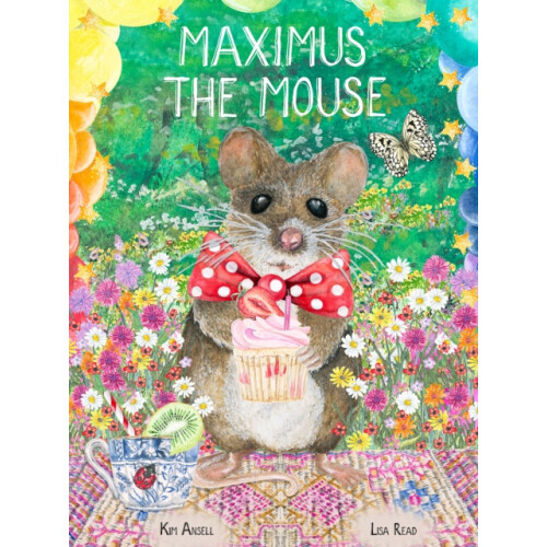 Maximus the Mouse by Kim Ansell Paperback Book