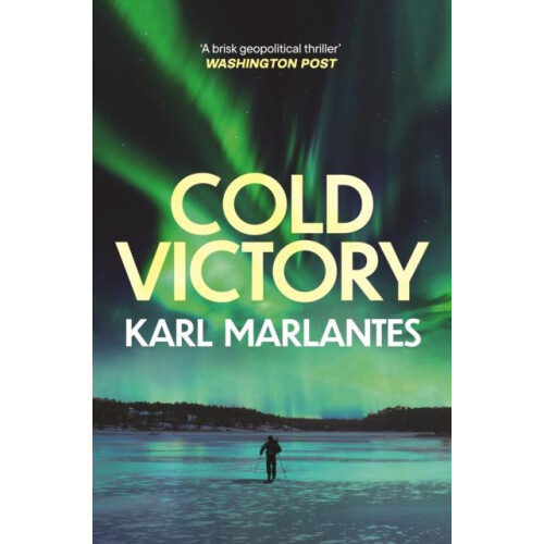 Cold Victory by Karl Marlantes Paperback Book