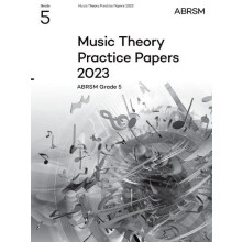Music Theory Practice Papers 2023 ABRSM Grade 5 by ABRSM Other Book