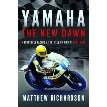 Yamaha the New Dawn by Matthew Richardson Hardcover Book
