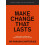 Make Change That Lasts 9 Simple Ways to Break book from the Habits tha 1