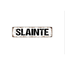 Placa de metal rústica "Sláinte" para porta de cozinha, 10x40cm