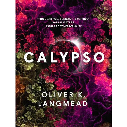 Calypso by Oliver K. Langmead Hardcover Book