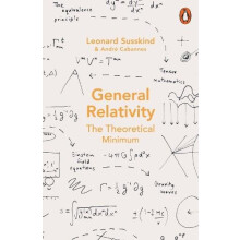 General Relativity The Theoretical Minimum by Leonard Susskind Paperba