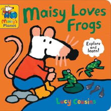 Maisy Loves Frogs A Maisys Planet Book A perfect gift to encourage out