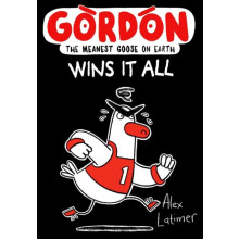 Gordon Wins It All by Alex Latimer Paperback Book