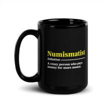 Coin Collector Mug Black Glossy 15 oz