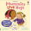 Mummies Love Hugs by Lara Bryan Paperback Book 1