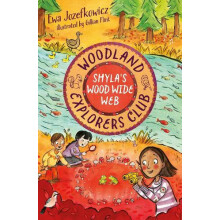 Shylas Wood Wide Web by Ewa Jozefkowicz Paperback Book