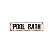 Aluminium-Pool-Badezimmerschild, 4 x 16 Zoll, rustikale Plakette