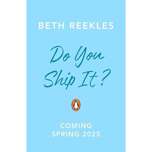 Do You Ship It by Beth Reekles Paperback Book