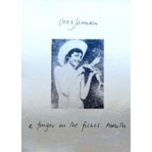 Finger in the Fishes Mouth by Derek Jarman Paperback Book