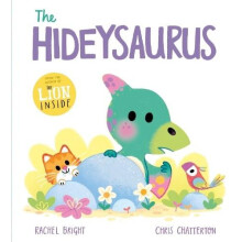 DinoFeelings Book The Hideysaurus by Rachel Bright Hardcover Book