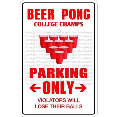 Πινακίδα αλουμινίου για μπύρα πονγκ College Champions Parking Only 8x12