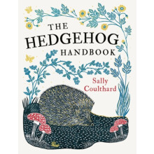 The Hedgehog Handbook by Sally Coulthard Paperback Book
