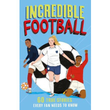 Incredible Football by Clive Gifford Paperback Book