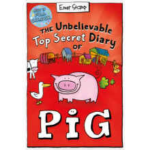 The Unbelievable Top Secret Diary of Pig Colour Edition by Emer Stamp