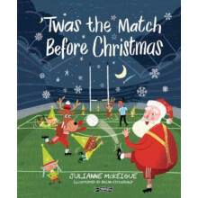 Twas the Match Before Christmas by Julianne McKeigue Hardcover Book