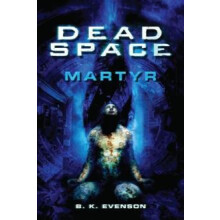 Dead Space Martyr by Brian Evenson Paperback Book