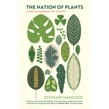 The Nation of Plants The International Bestseller by Stefano Mancuso P