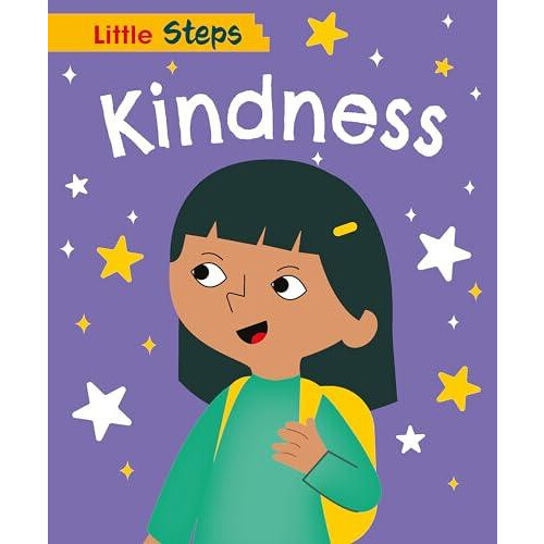 Little Steps Kindness by Kay Barnham Paperback Book