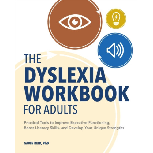 Dyslexia Workbook for Adults by Gavin Reid Paperback Book
