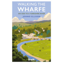 Walking the Wharfe by Johno Ellison Paperback Book