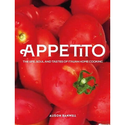 Appetito by Alison Ranwell Hardcover Book