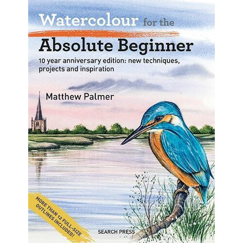 Watercolour for the Absolute Beginner by Matthew Palmer Paperback Book